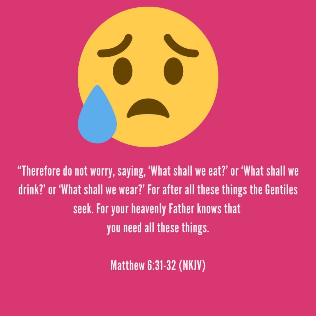 Sad face above Matthew 6:61-32 NKJV