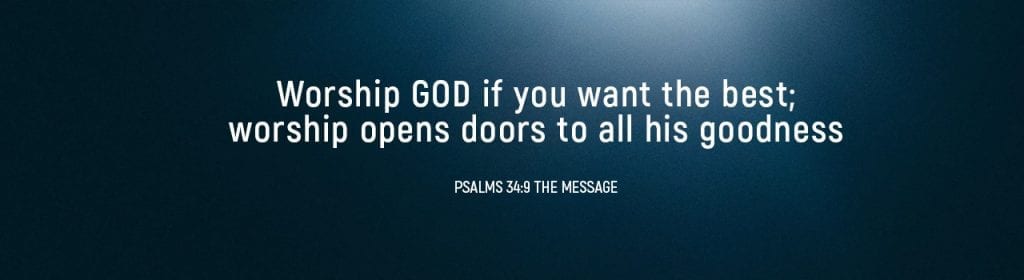 Verse Psalms 34:9 The Message