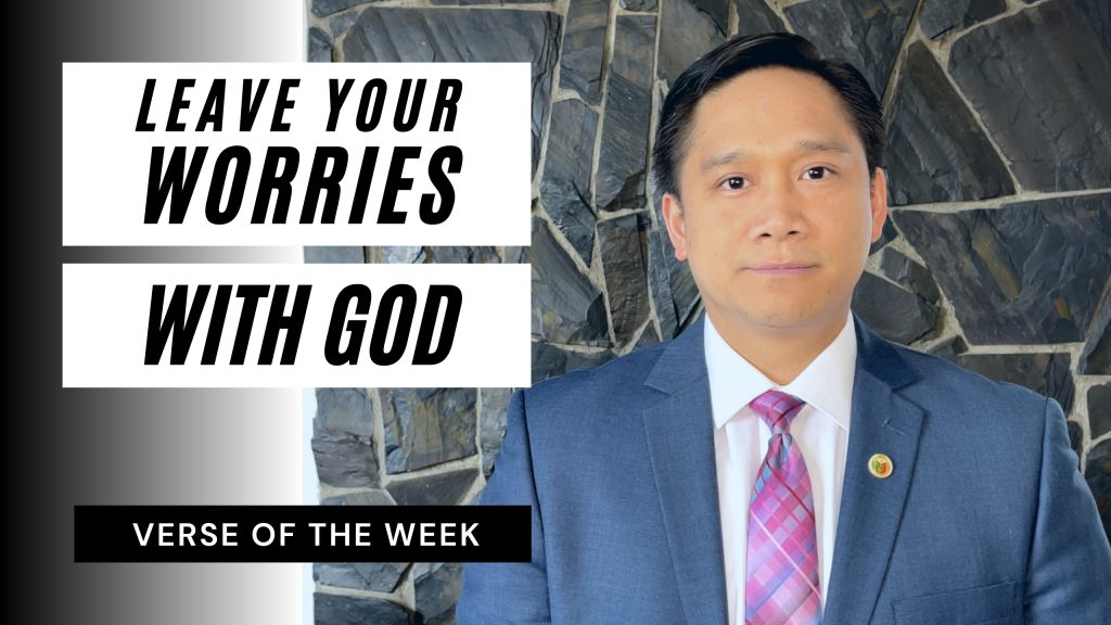 man in front of stone background. graphic says leave your worries with God verse of the week.